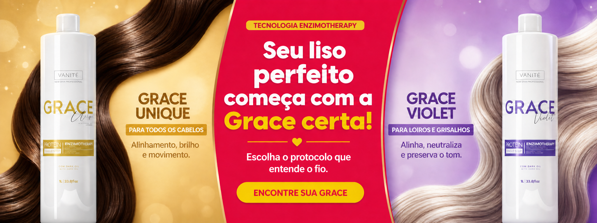 Grace Unique para todos os cabelos e Grace Violet para loiros e grisalhos